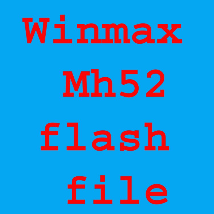 Winmax MH52 flash file